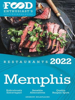 cover image of 2022 Memphis Restaurants